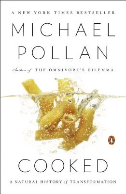 Cooked: O istorie naturală a transformării - Cooked: A Natural History of Transformation