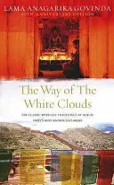 Calea norilor albi (Way Of The White Clouds) - Way Of The White Clouds