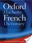 Dicționar de franceză Oxford-Hachette - Oxford-Hachette French Dictionary