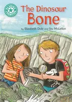Campion la lectură: Dinosaur Bone - Lectură independentă Turquoise 7 - Reading Champion: The Dinosaur Bone - Independent Reading Turquoise 7