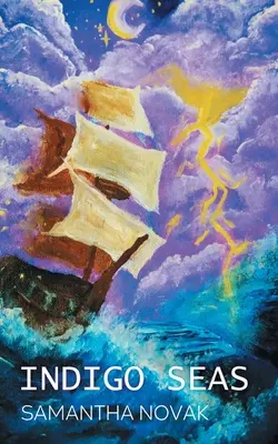 Mările Indigo - Indigo Seas