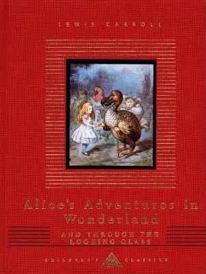 Aventurile lui Alice în Țara Minunilor și Through the Looking Glass - Alice's Adventures in Wonderland and Through the Looking Glass