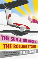 Sun & the Moon & The Rolling Stones - Sun & the Moon & the Rolling Stones