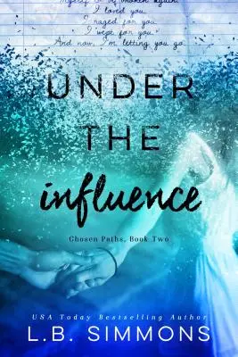 Sub influența, 2 - Under the Influence, 2