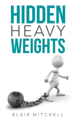 Greutăți ascunse - Hidden Heavy Weights