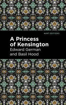O prințesă din Kensington - A Princess of Kensington