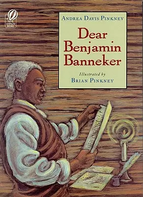 Dragă Benjamin Banneker - Dear Benjamin Banneker