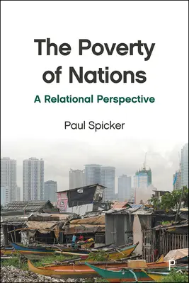 Sărăcia națiunilor: O perspectivă relațională - The Poverty of Nations: A Relational Perspective