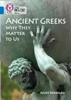 Grecii antici: De ce sunt ei importanți pentru noi - Ancient Greeks: Why They Matter to Us