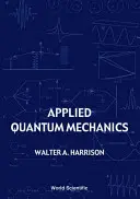 Mecanica cuantică aplicată - Applied Quantum Mechanics