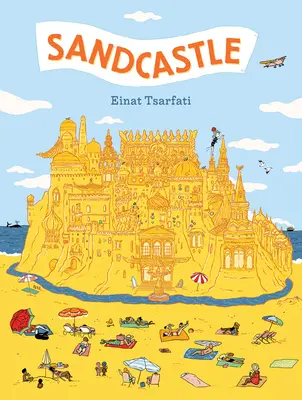 Castelul de nisip - Sandcastle