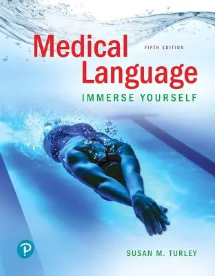 Limbajul medical: Immerse Yourself - Medical Language: Immerse Yourself