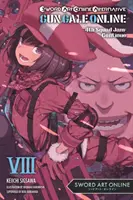 Sword Art Online Alternative Gun Gale Online, Vol. 8 (Light Novel): 4th Squad Jam: Continuă - Sword Art Online Alternative Gun Gale Online, Vol. 8 (Light Novel): 4th Squad Jam: Continue