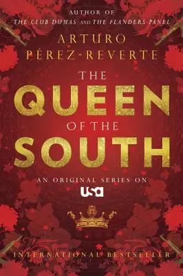 Regina Sudului - Queen of the South