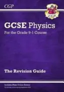 New GCSE Physics Revision Guide include ediție online, videoclipuri și teste - New GCSE Physics Revision Guide inc Online Edition, Videos & Quizzes