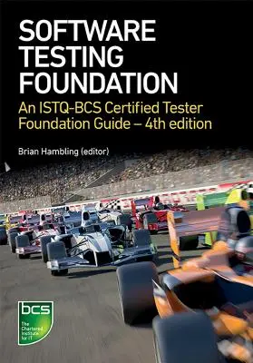 Testarea software: An Istqb-BCS Certified Tester Foundation Guide - 4th Edition - Software Testing: An Istqb-BCS Certified Tester Foundation Guide - 4th Edition