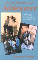 În pragul adolescenței (On the Threshold of Adolescence) - On the Threshold of Adolescence