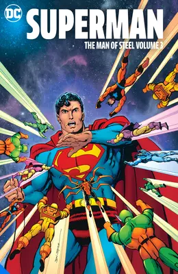 Superman: Omul de oțel Vol. 3 - Superman: The Man of Steel Vol. 3