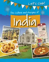 Cultură și rețete din India - Culture and Recipes of India