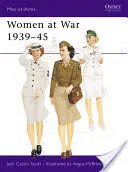 Femeile în război, 1939-1945 - Women at War, 1939-45