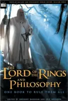 Stăpânul inelelor și filosofia: O carte care să le conducă pe toate - The Lord of the Rings and Philosophy: One Book to Rule Them All