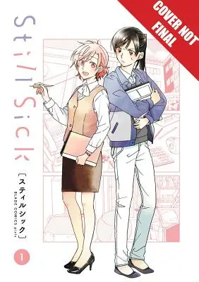 Still Sick, Volumul 1, 1 - Still Sick, Volume 1, 1