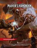 Manualul jucătorului Dungeons & Dragons (Core Rulebook, D&d Roleplaying Game) - Dungeons & Dragons Player's Handbook (Core Rulebook, D&d Roleplaying Game)