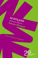 Edwin Morgan Twenties: Scoția - Edwin Morgan Twenties: Scotland