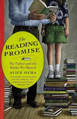 Promisiunea lecturii: Tatăl meu și cărțile pe care le-am împărțit - The Reading Promise: My Father and the Books We Shared