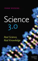 Știința 3.0: Știință reală, cunoaștere reală - Science 3.0: Real Science, Real Knowledge