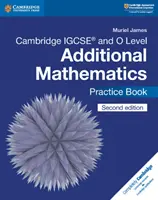 Cambridge Igcse(tm) and O Level Additional Mathematics Carte de practică - Cambridge Igcse(tm) and O Level Additional Mathematics Practice Book