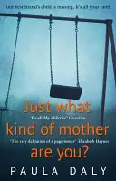 Ce fel de mamă ești? - Just What Kind of Mother Are You?