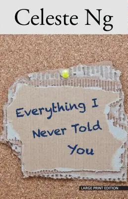 Tot ce nu ți-am spus niciodată - Everything I Never Told You