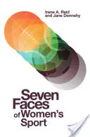 Șapte fețe ale sportului feminin - Seven Faces of Women's Sport