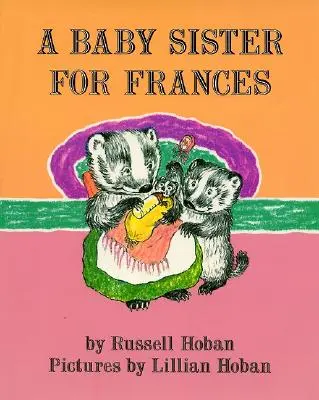 O surioară pentru Frances - A Baby Sister for Frances