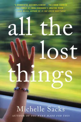Toate lucrurile pierdute - All the Lost Things