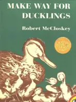 Faceți loc pentru rățuște - Make Way for Ducklings