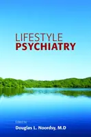 Psihiatria stilului de viață - Lifestyle Psychiatry