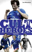 Cult Heroes Chelsea