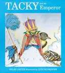 Tacky și împăratul - Tacky and the Emperor