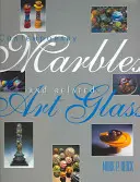 Marmura contemporană și sticla de artă aferentă - Contemporary Marbles and Related Art Glass