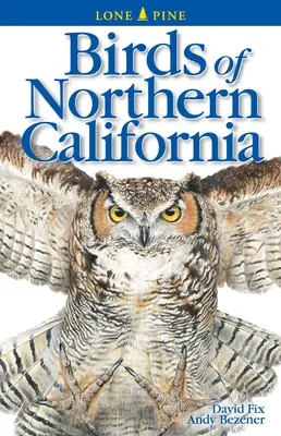 Păsările din California de Nord - Birds of Northern California