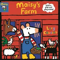 Ferma lui Maisy - Cu o scenă de joacă pop-out - Maisy's Farm - With a pop-out play scene