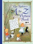 Cartea ilustrată de la A la Z a lui Gyo Fujikawa - Gyo Fujikawa's A to Z Picture Book