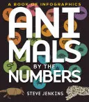 Animals by the Numbers: O carte de infografice - Animals by the Numbers: A Book of Infographics