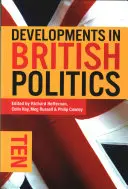 Evoluții în politica britanică 10 - Developments in British Politics 10