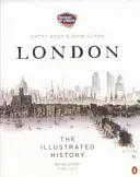 Londra: Istoria ilustrată - London: The Illustrated History