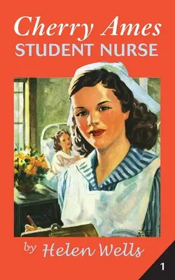 Cherry Ames, infirmieră studentă - Cherry Ames, Student Nurse