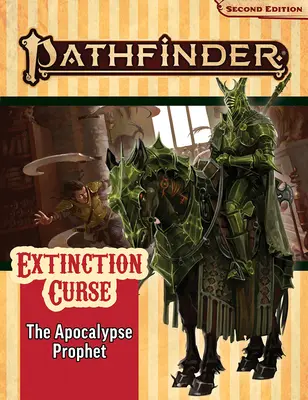 Pathfinder Adventure Path: The Apocalypse Prophet (Blestemul extincției 6 din 6) (P2) - Pathfinder Adventure Path: The Apocalypse Prophet (Extinction Curse 6 of 6) (P2)