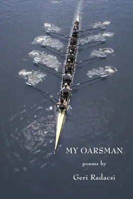 Vâslașul meu - My Oarsman